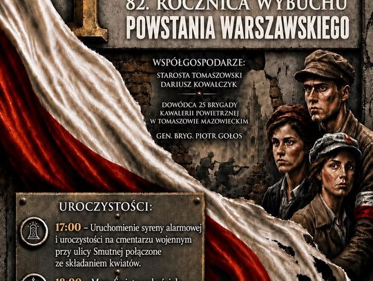 Plakat obchodów 82. rocznicy wybuchu Powstania Warszawskiego w Tomaszowie Mazowieckim