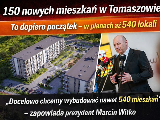 150 nowych mieszkań w Tomaszowie! To dopiero początek – w planach aż 540 lokali