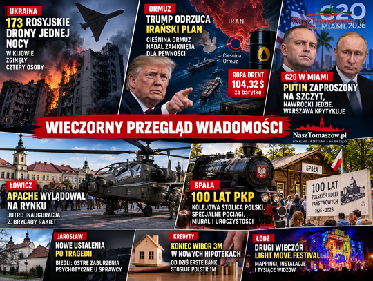 173 rosyjskie drony nad Ukrainą. Trump odrzuca plan dla Ormuzu. Apache wylądował w Łowiczu, a Spała świętowała 100 lat PKP