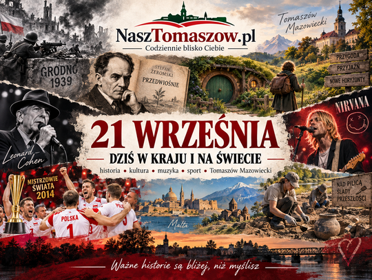 21 września. Grodno składa broń, „Hobbit” rusza w świat, Leonard Cohen świętuje, a Tomaszów zagląda pod ziemię