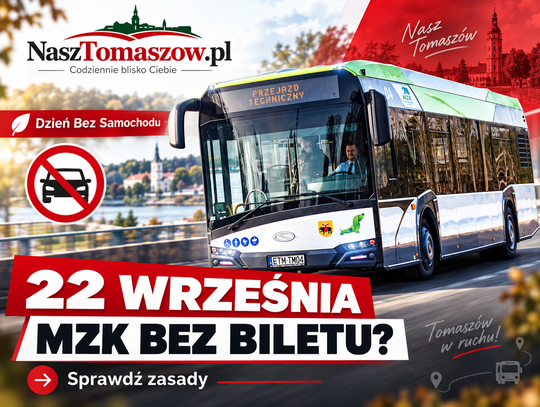 22 września Tomaszów bez biletu. Ale nie każdy pojedzie MZK za darmo