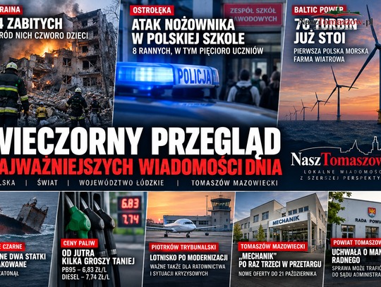 24 zabitych w rosyjskim nalocie, atak nożownika w szkole i 76 turbin Baltic Power. „Mechanik” rusza po raz trzeci