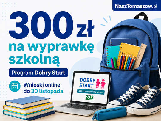 300 zł na szkolną wyprawkę. Zbliża się ważny termin dla rodziców