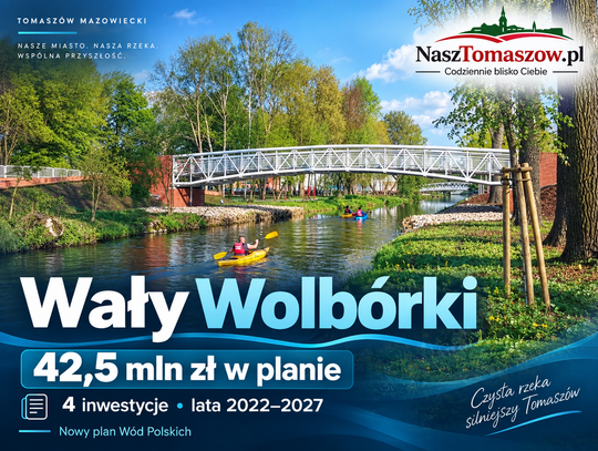 42,5 mln zł na wały Wolbórki. Wody Polskie zaczynają nowy plan — co z czterema inwestycjami w Tomaszowie?