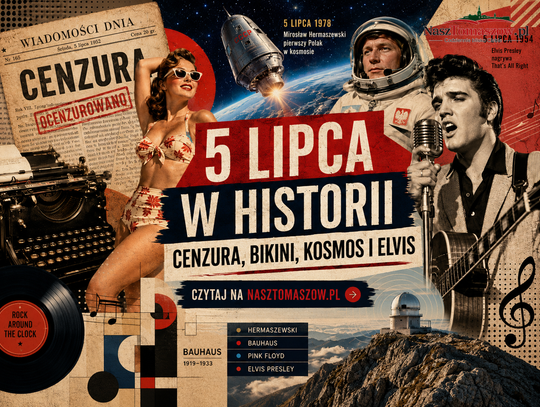 5 lipca. Od cenzury i VAT-u po bikini, Bauhaus, Hermaszewskiego i dźwięk, od którego zaczął się Elvis
