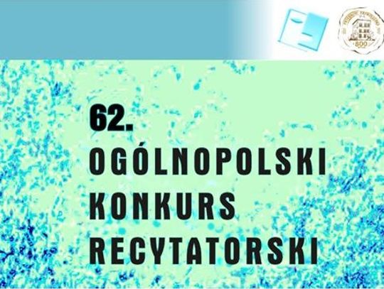 62. Ogólnopolski Konkurs Recytatorski – kolejny etap, eliminacje rejonowe