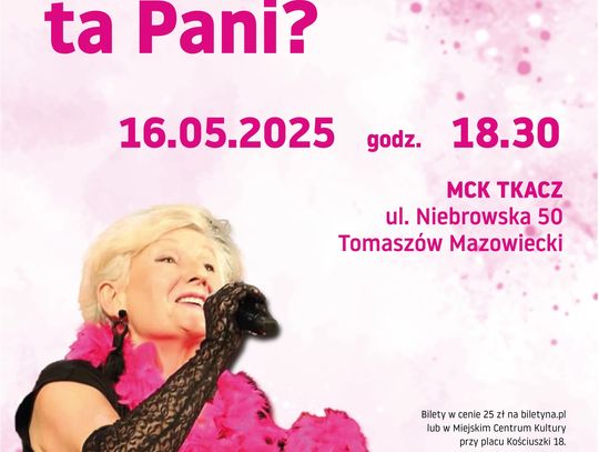 „Ach, kim jest ta Pani?" - zapraszamy na koncert Jadwigi Kocik