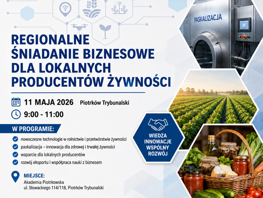 Akademia Piotrkowska pokaże, jak wydłużyć trwałość produktów i otworzyć nowe rynki