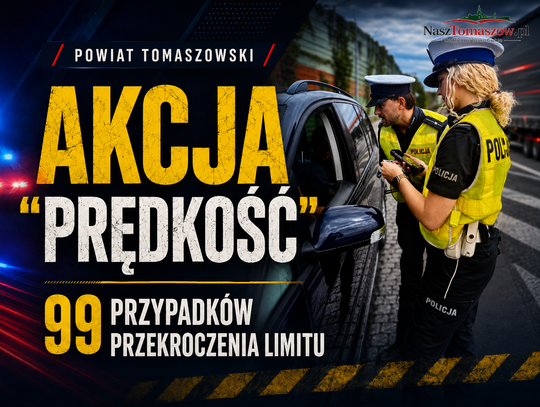 Akcja „Prędkość” w powiecie tomaszowskim. 99 przypadków przekroczenia limitu