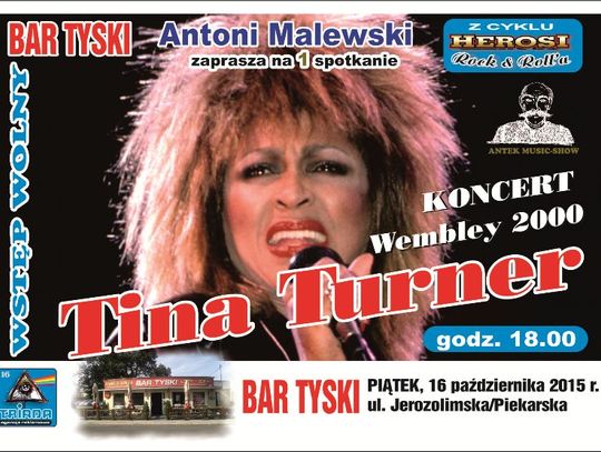 Antoni Malewski zaprasza - Tina Turner