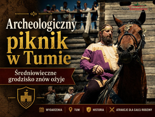 Archeologiczny piknik w Tumie. Średniowieczne grodzisko znów ożyje