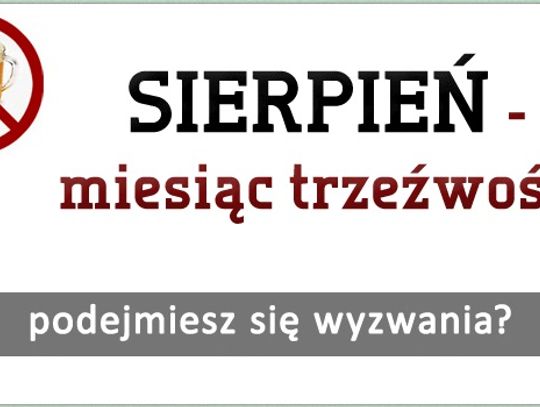 Bądźmy trzeźwi w sierpniu