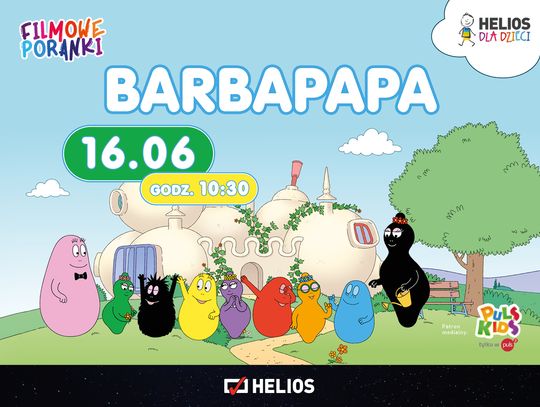 Barbapapa na ekranach kin Helios w ramach cyklu Filmowy Poranek