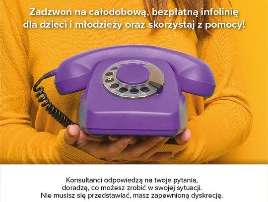 Bezpłatna infolinia dla dzieci, młodzieży, rodziców i pedagogów!