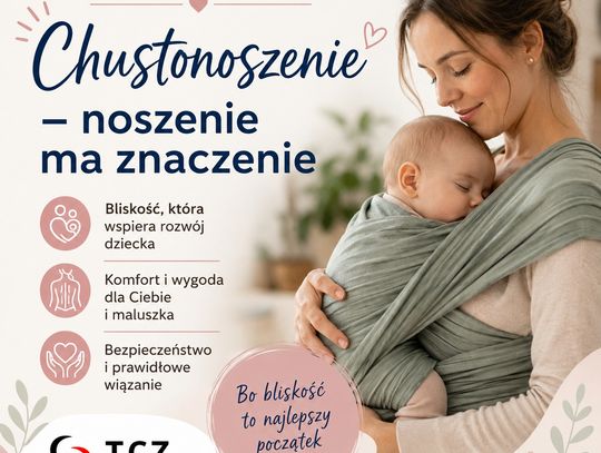 Bezpłatne zajęcia o chustonoszeniu w Tomaszowie. Szkoła Rodzenia TCZ zaprasza 18 maja