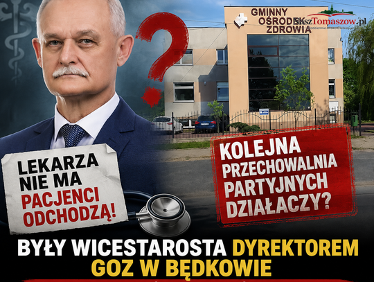 Były wicestarosta dyrektorem w Będkowie. Pacjenci odchodzą, kolejne partyjne stanowisko przybywa