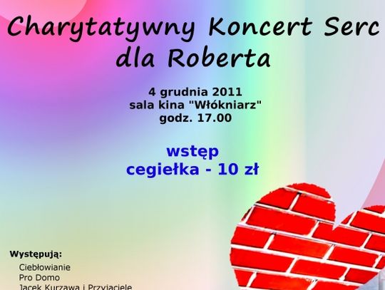 Charytatywny Koncert Serc dla Roberta