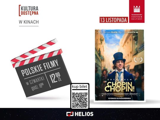 „Chopin, Chopin”  w ramach cyklu Kultura Dostępna