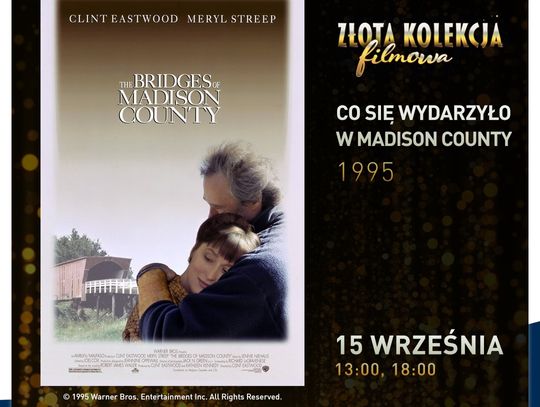 CO SIĘ WYDARZYŁO W MADISON COUNTY 