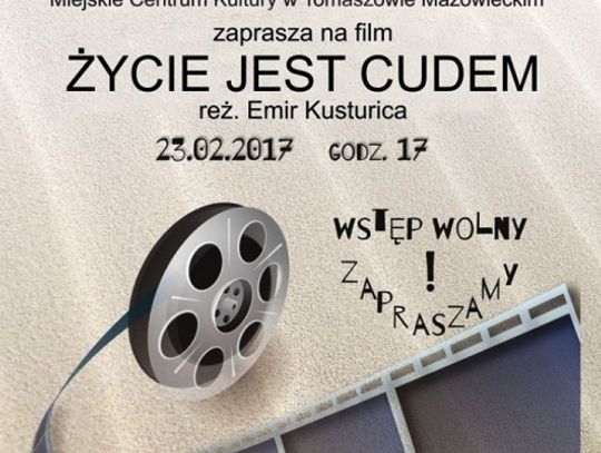 “Coolturalne czwartki” - "Życie jest cudem"