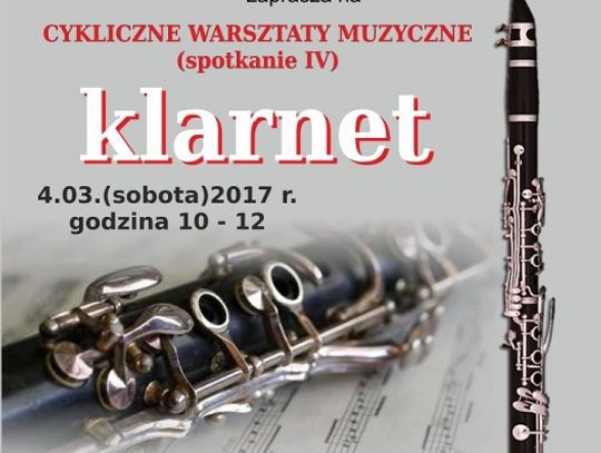 Cykliczne Warsztaty Muzyczne - Klarnet