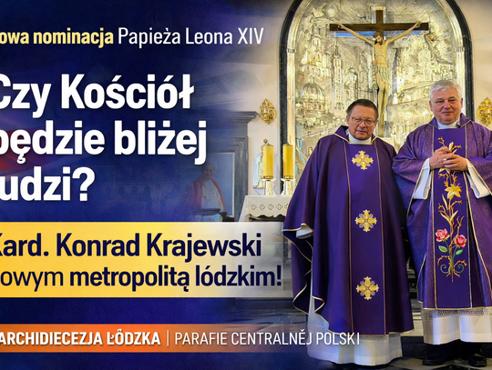 Czy Kościół będzie bliżej ludzi? Kard. Konrad Krajewski nowym metropolitą łódzkim