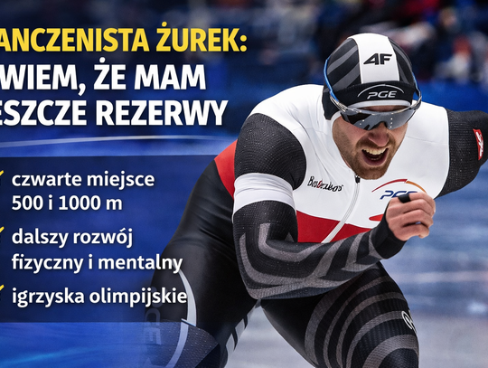 Damian Żurek: wiem, że mam jeszcze rezerwy Damian Żurek: wiem, że mam jeszcze rezerwy