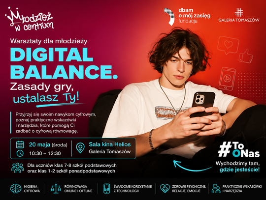 Digital Balance w Galerii Tomaszów. Młodzież porozmawia o smartfonach, social mediach i cyfrowej równowadze
