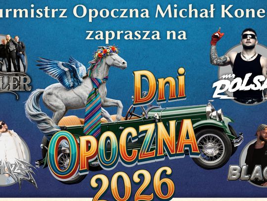 Dni Opoczna 2026 już 20 i 21 czerwca. Dwa dni koncertów, parady i sportowych emocji