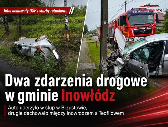 Dwa zdarzenia drogowe niemal jedno po drugim. Strażacy z Inowłodza interweniowali w Brzustowie i pod Teofilowem
