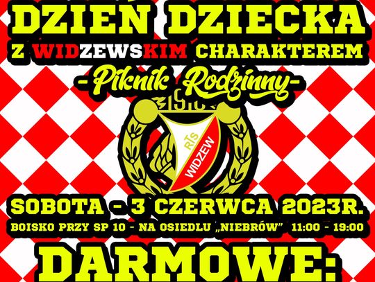 Dzień Dziecka z „Widzewskim Charakterem”