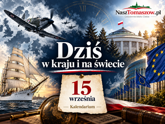 Dziś w kraju i na świecie (wtorek, 15 września)