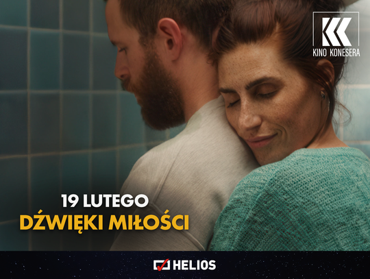 „Dźwięki miłości” – film, który słychać sercem. Dlaczego warto pójść na seans Kina Konesera?