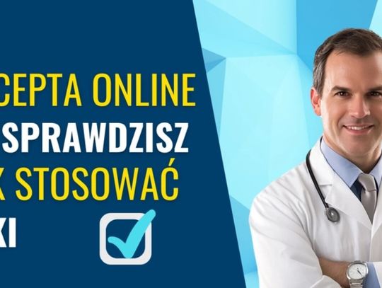 E-recepta - dzięki niej pacjent może sprawdzić, jak stosować przepisane leki