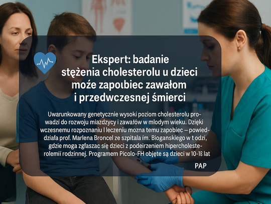 Ekspert: badanie stężenia cholesterolu u dzieci może zapobiec zawałom i przedwczesnej śmierci