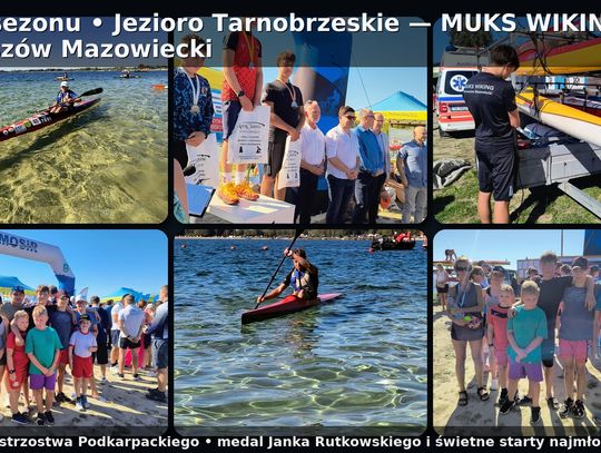 Finał sezonu na Jeziorze Tarnobrzeskim. Wikingi z medalem!