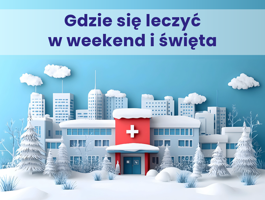 Gdzie się leczyć w Święta