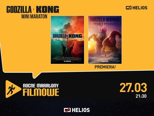 Godzilla i Kong Mini Maraton w kinach Helios!