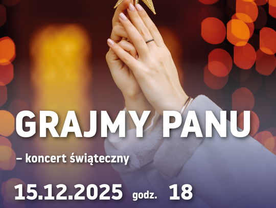 Grajmy Panu Grajmy Panu