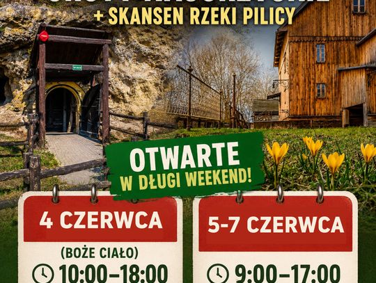Groty Nagórzyckie i Skansen Rzeki Pilicy otwarte w długi weekend. Znamy godziny