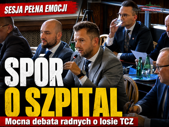 „Hajs”, korupcja, karetki jak taksówki. Tak radni miejscy dyskutowali o przyszłości TCZ