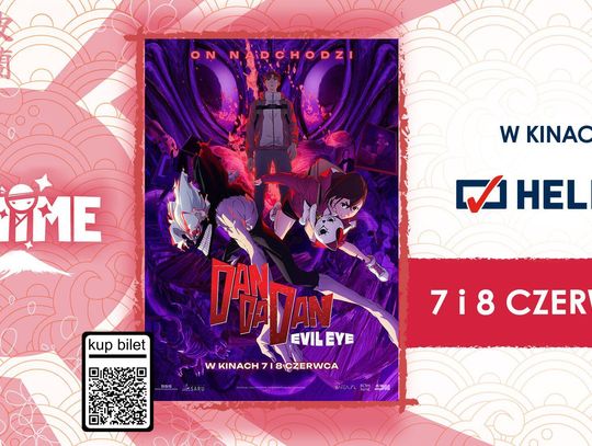 Helios Anime przedstawia:  DAN DA DAN: Evil Eye