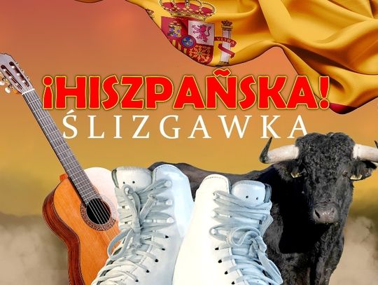 HISZPAŃSKA ŚLIZGAWKA