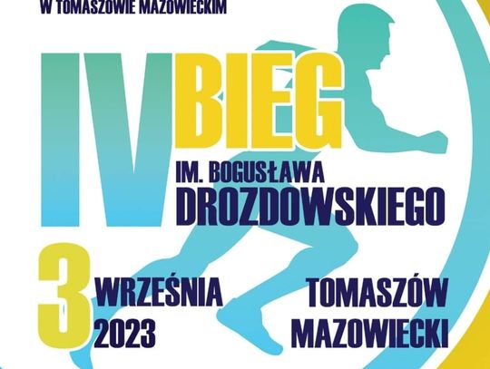 IV EDYCJA BIEGU IM BOGUSŁAWA DROZDOWSKIEGO JUŻ W NIEDZIELĘ!