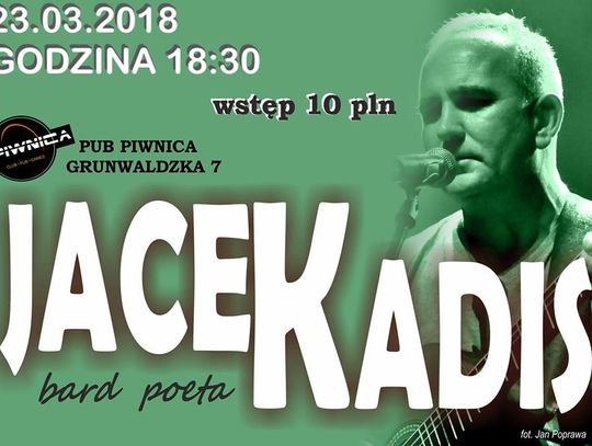 Jacek Kadis w Piwnicy