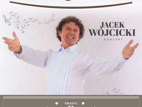 Jacek Wójcicki wystąpi w Tomaszowie