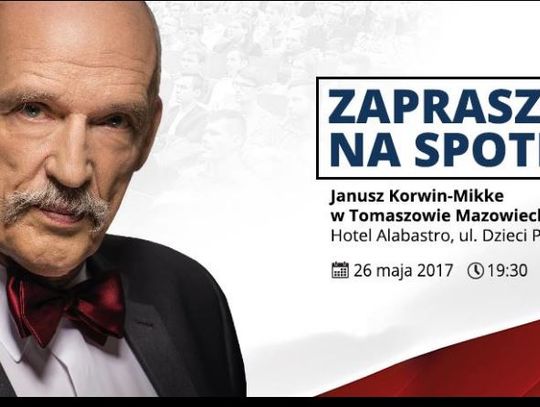 Janusz Korwin Mikke przyjedzie do Tomaszowa