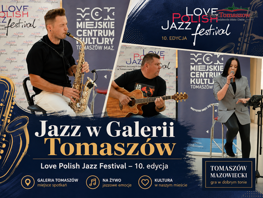 Jazz zabrzmiał w Galerii Tomaszów. Przedsmak jubileuszowego Love Polish Jazz Festival