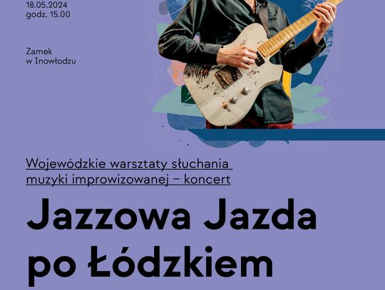 Jazzowa jazda w Inowłodzu