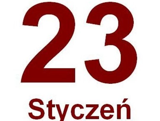 Kartka z kalendarza - 23 stycznia